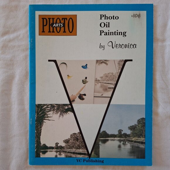 Photo Oil Painting Veronica Book Photo Arts 1988 Detailed Instructions Projects - Picture 1 of 5